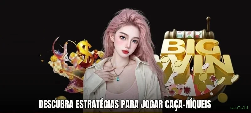 slots13 app de jogo para jogadores brasileiros